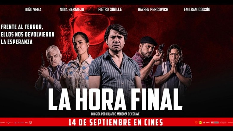 watch La Hora Final now