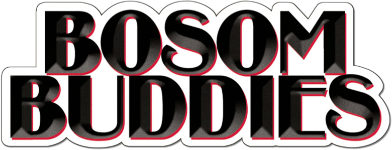 Bosom Buddies