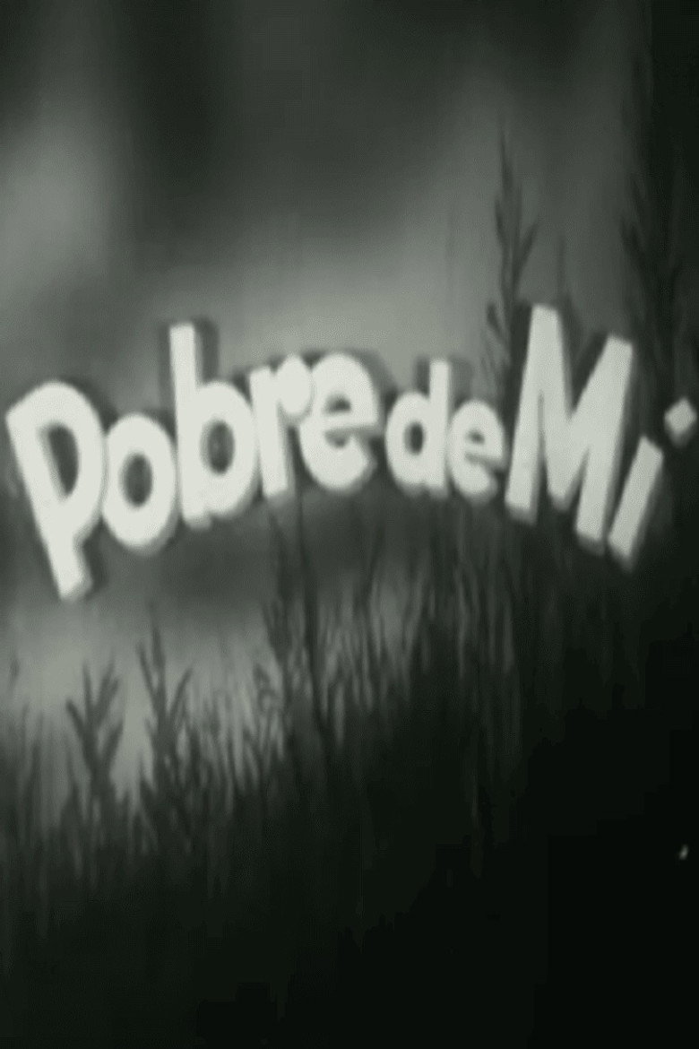 Pobre de mí