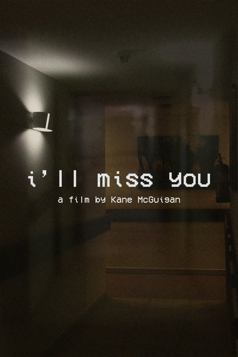 i’ll miss you