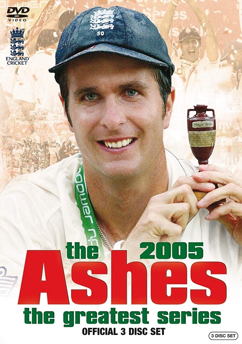 The Ashes – The Greatest Series - 2005 poster