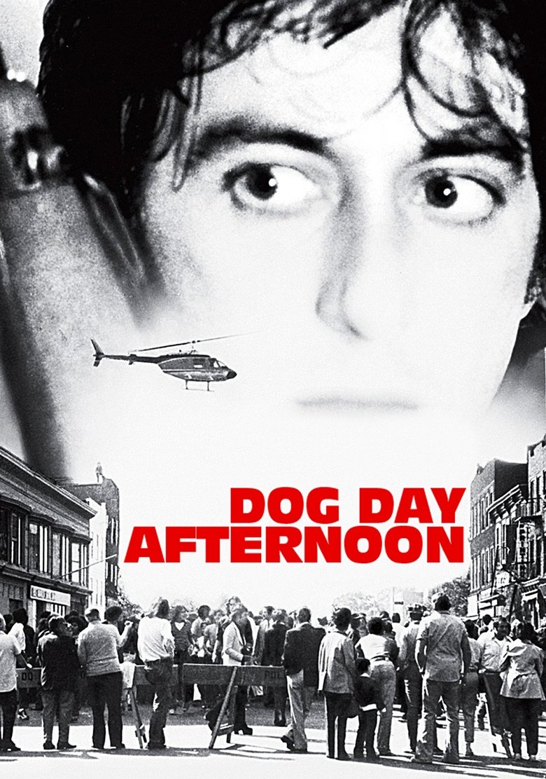 Dog Day Afternoon