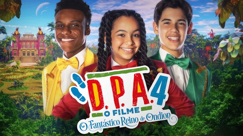 D.P.A. 4: O Fantástico Reino de Ondion