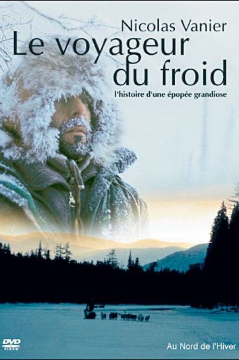 Le voyageur du froid main poster
