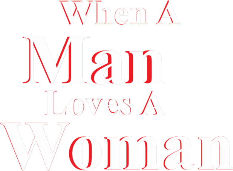 Imagen de Cuando un hombre ama a una mujer