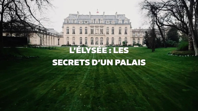 Élysée, les secrets d'un palais Screenshot 2