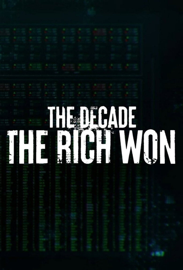 The Decade the Rich Won background