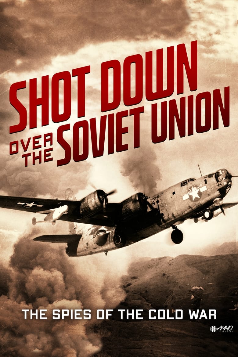 Shot down over the Soviet Union (2003)