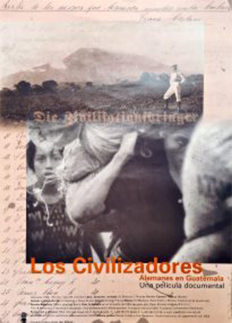 Imatge de Los Civilizadores - Alemanes en Guatemala