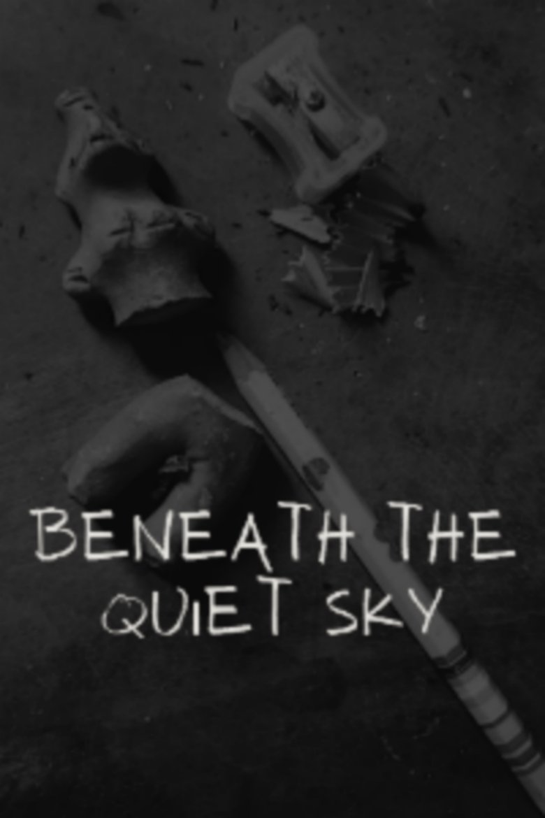 Beneath the Quiet Sky main poster