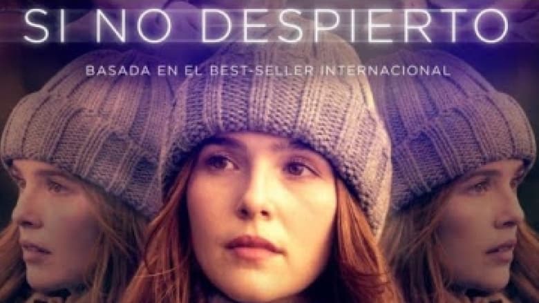 Si no despierto (2017)