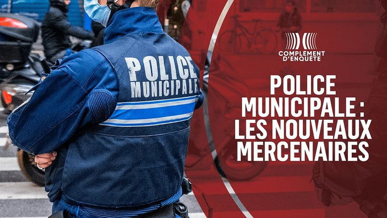 Police municipale : les nouveaux mercenaires görsel 1