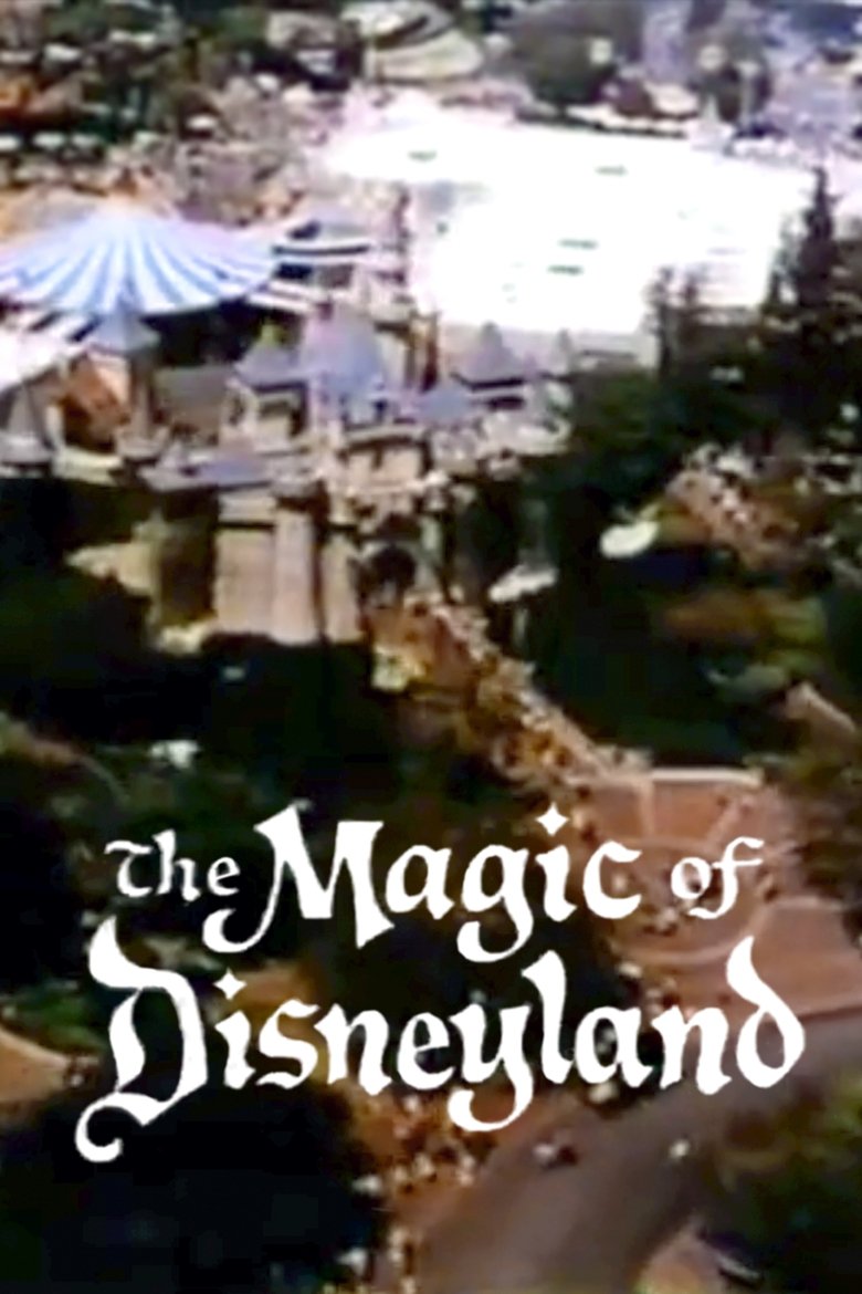 The Magic of Disneyland main poster