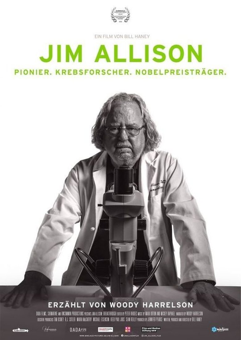 Jim Allison - Pionier. Krebsforscher. Nobelpreisträger poster