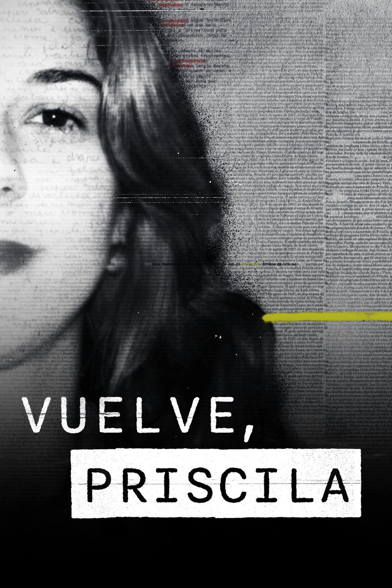 Vuelve, Priscila