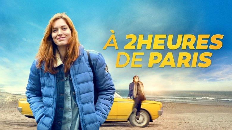 À 2 heures de Paris movie poster