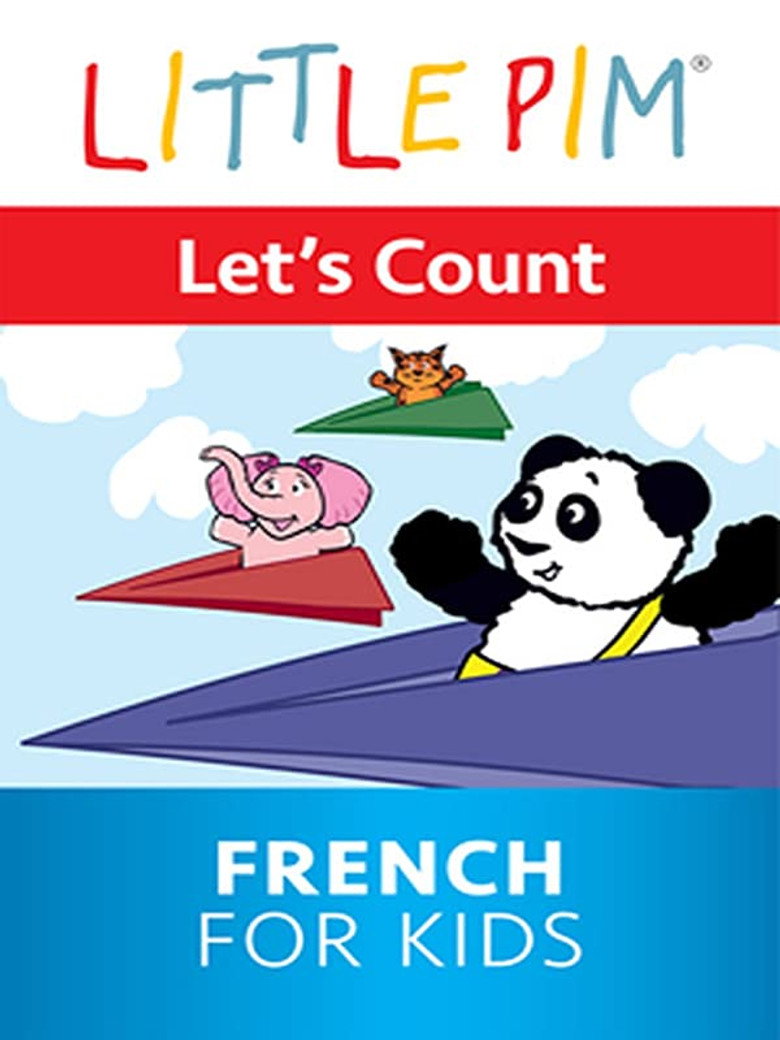 Little Pim: Lets Count - French for Kids