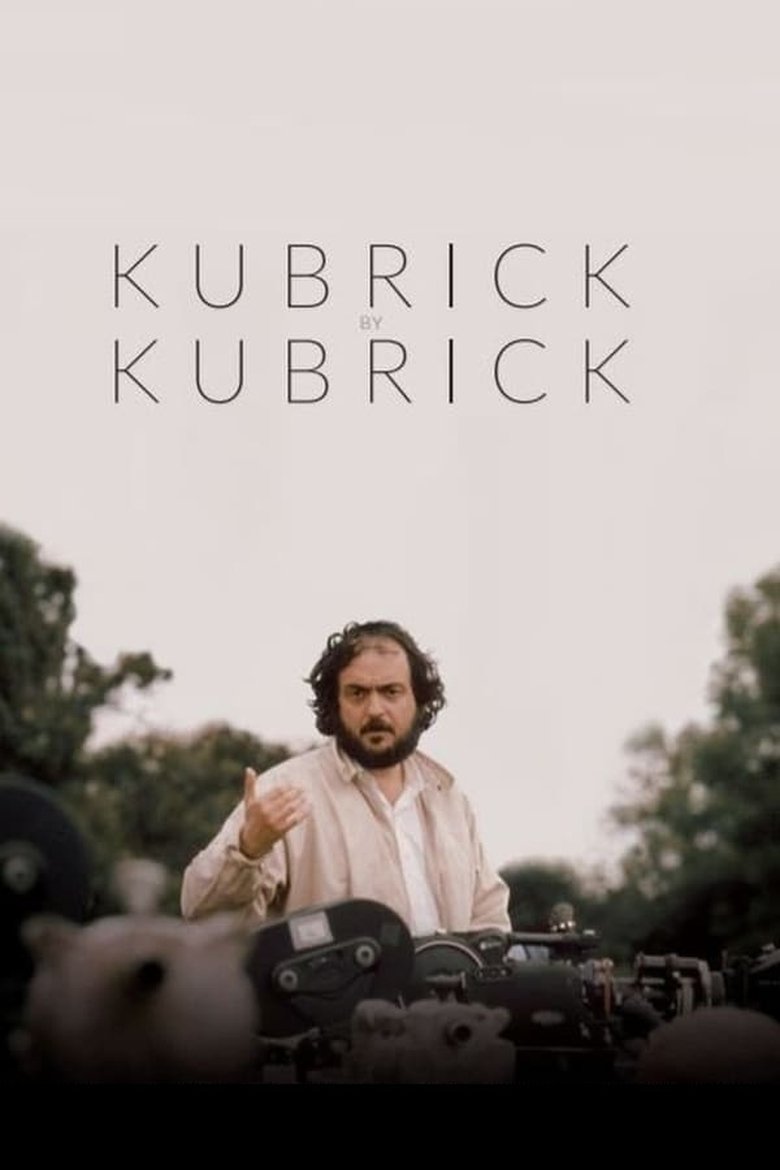 Kubrick by Kubrick (2020)