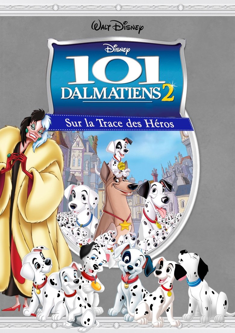 Film 101 Dalmatiens 2 Sur La Trace Des Heros Streaming Hd Vf 2003 Fr Francais Gratuit Complet