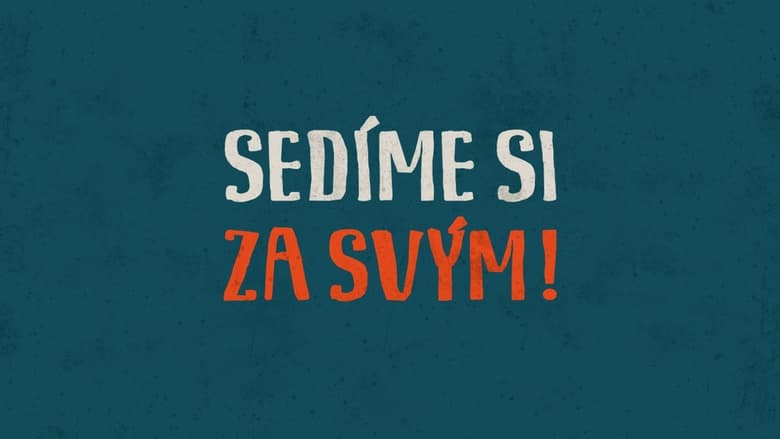 Sedíme si za svým! (koncert) (2018)