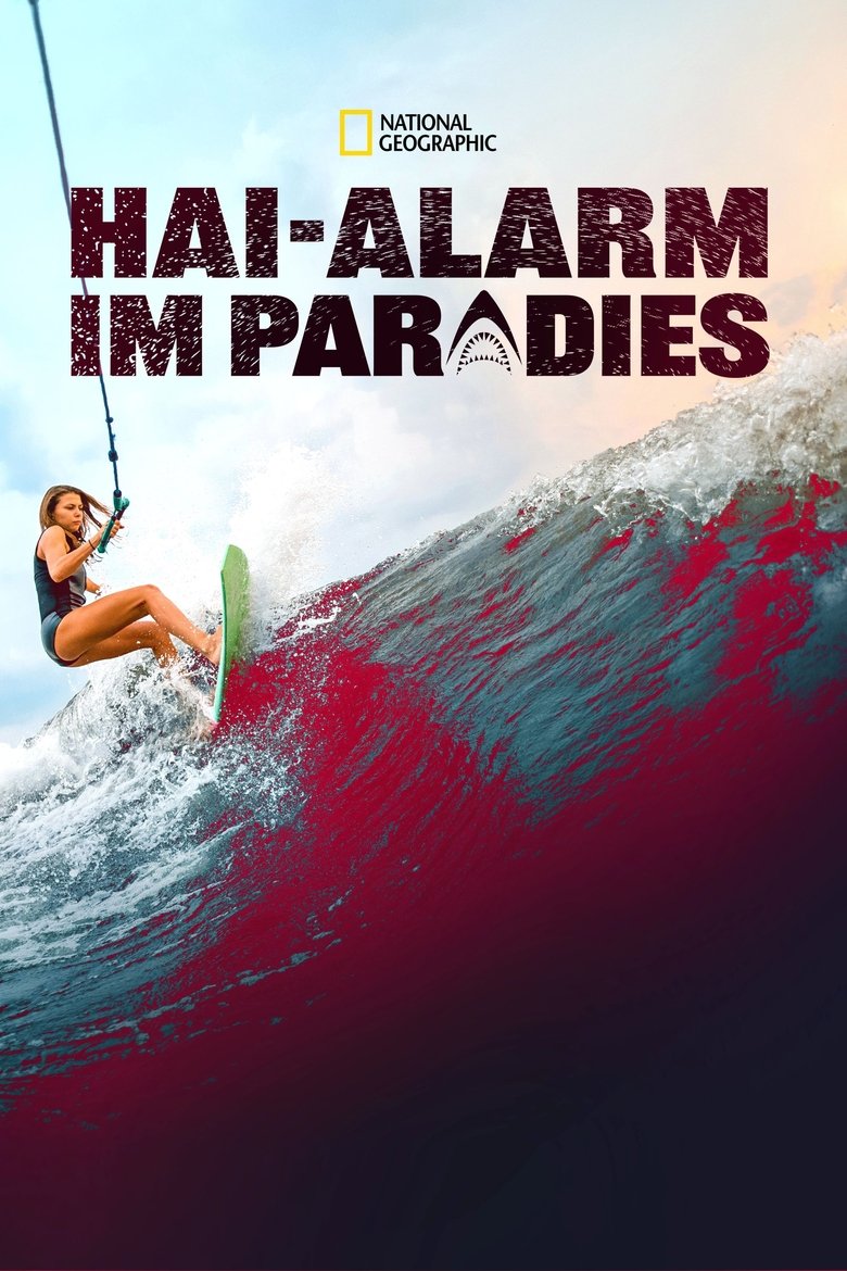Hai-Alarm im Paradies poster
