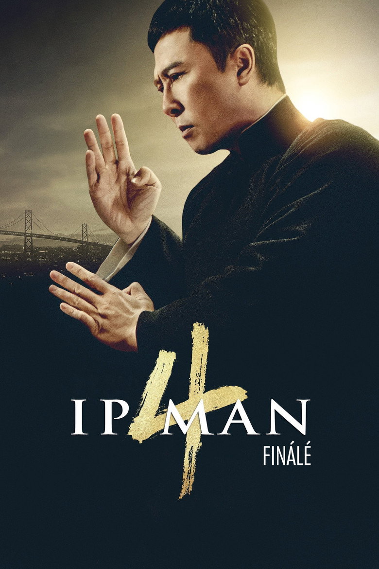 Ip Man 4. - Fin&aacute;l&eacute; (2019)