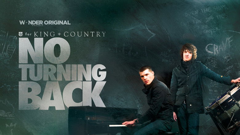 for KING + COUNTRY: NO TURNING BACK (2025)