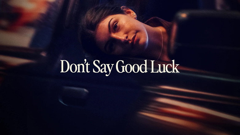 Don't Say Good Luck screenshot