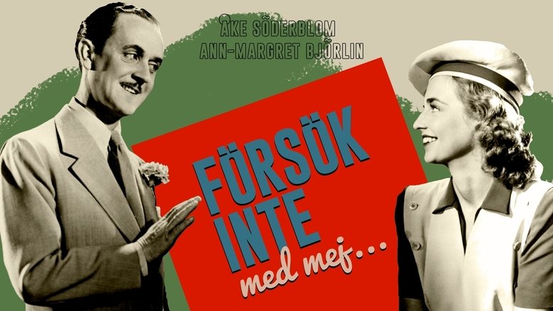 Försök inte med mej..! movie poster