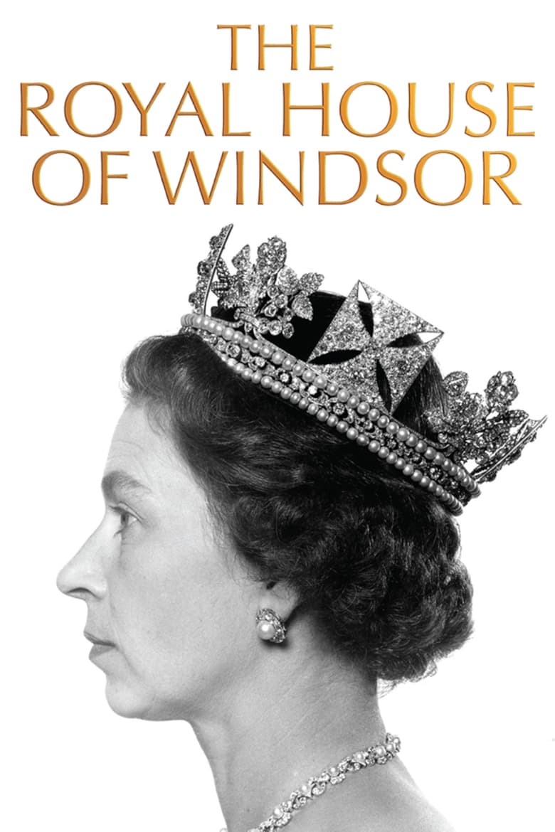 Poster for The Royal House of Windsor