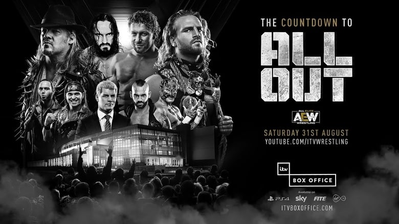مشاهدة فيلم 2019 All Elite Wrestling: The Countdown To All Out أون لاين مترجم