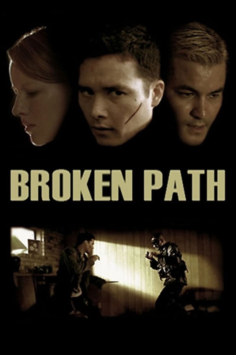 Broken Path (2008)