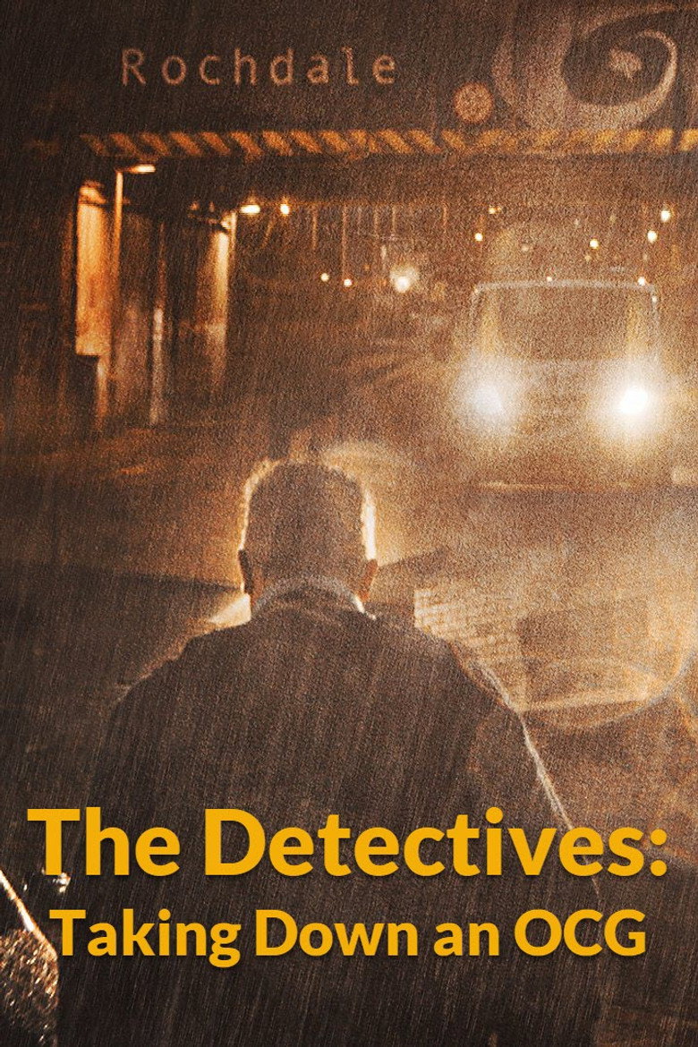 Official poster for The Detectives: Taking Down an OCG