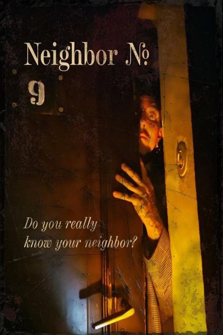Neighbor No. 9 main poster