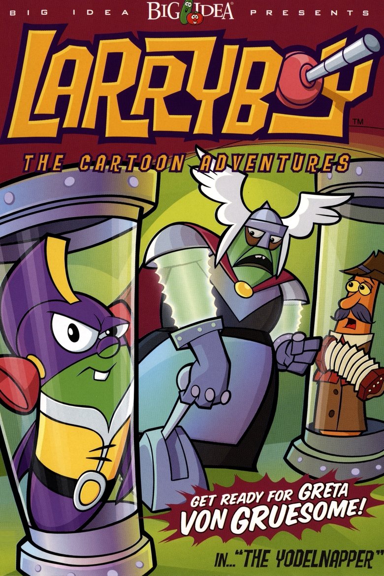 VeggieTales: LarryBoy and the Yodelnapper! main poster