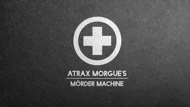Atrax Morgue's Mörder Machine movie poster