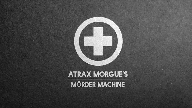 Atrax Morgue's Mörder Machine movie poster