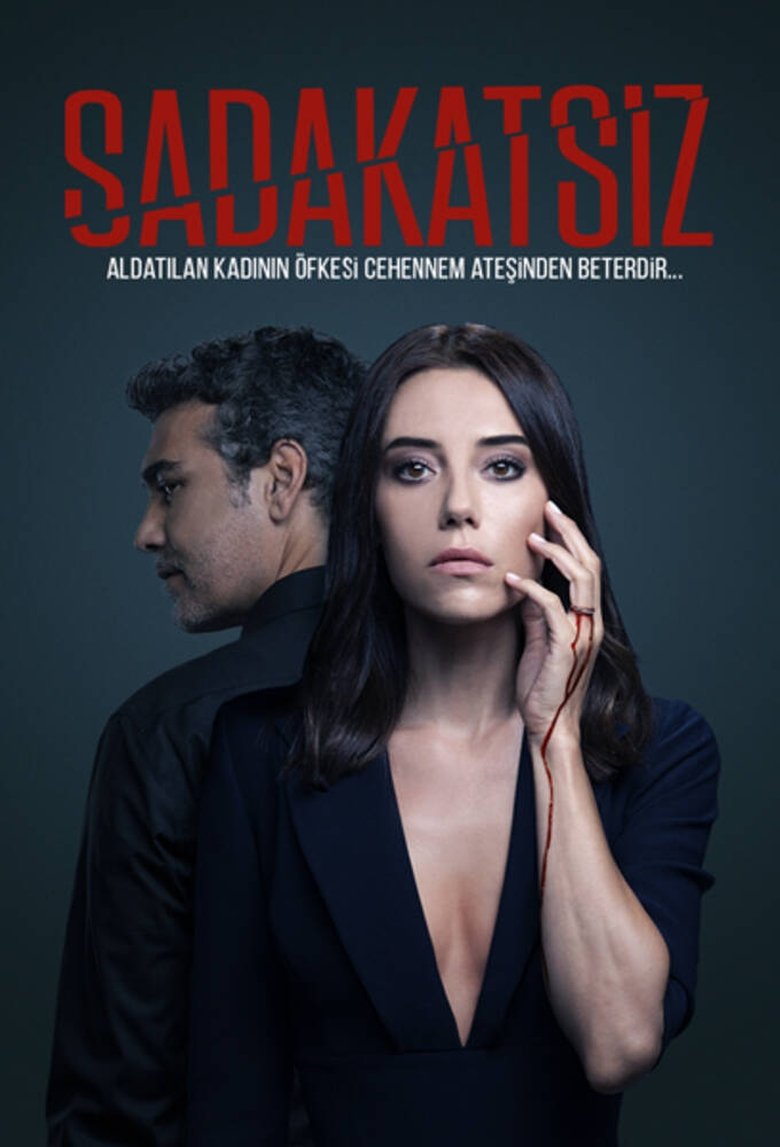 La vengeance d'une femme - Sadakatsiz affiche
