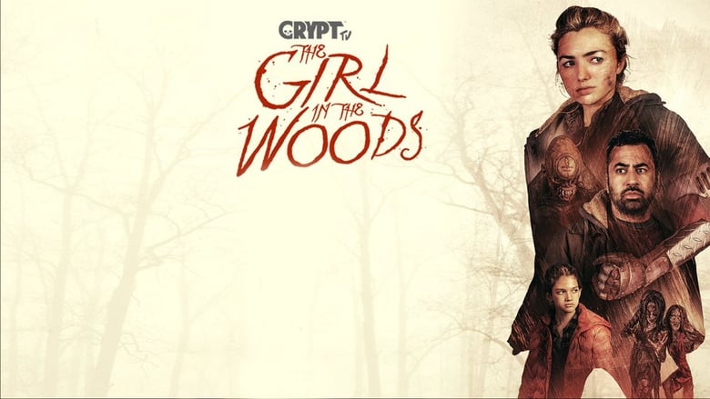 مشاهدة فيلم The Girl in the Woods 2020 مترجم أون لاين بجودة عالية