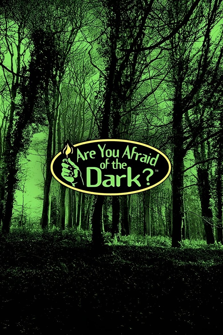 Are You Afraid of the Dark? poster