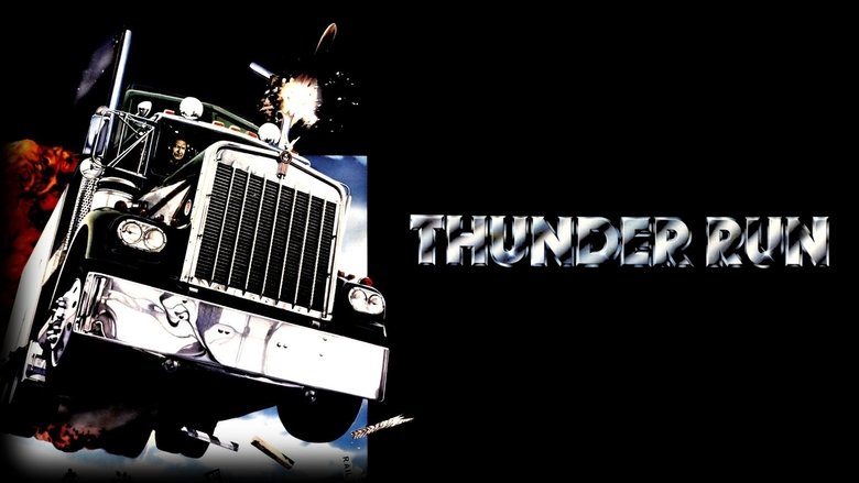 Thunder Run (1985)