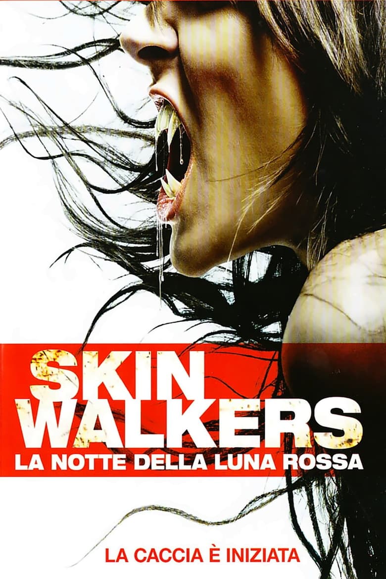 Skinwalkers - La notte della luna rossa (2006)