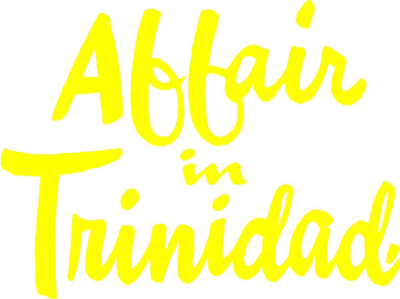Affair in Trinidad