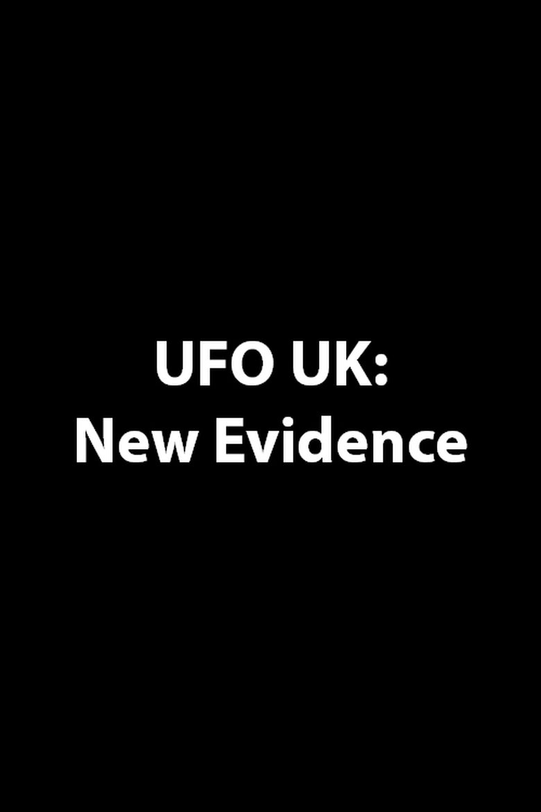UFO UK: New Evidence (2011)