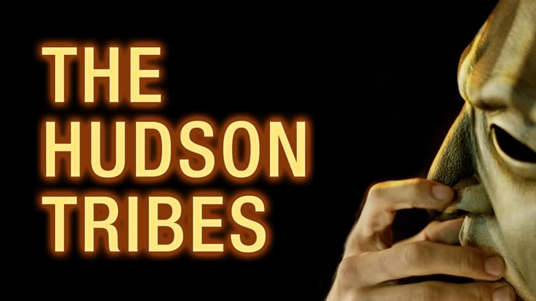 The Hudson Tribes movie poster