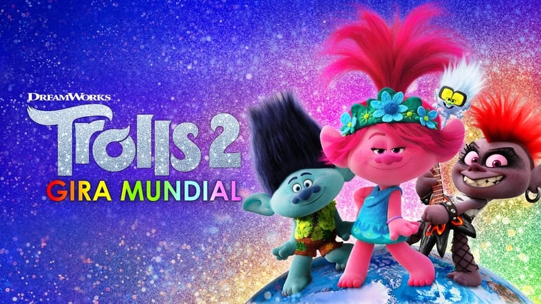 Trolls 2: Gira mundial (2020)