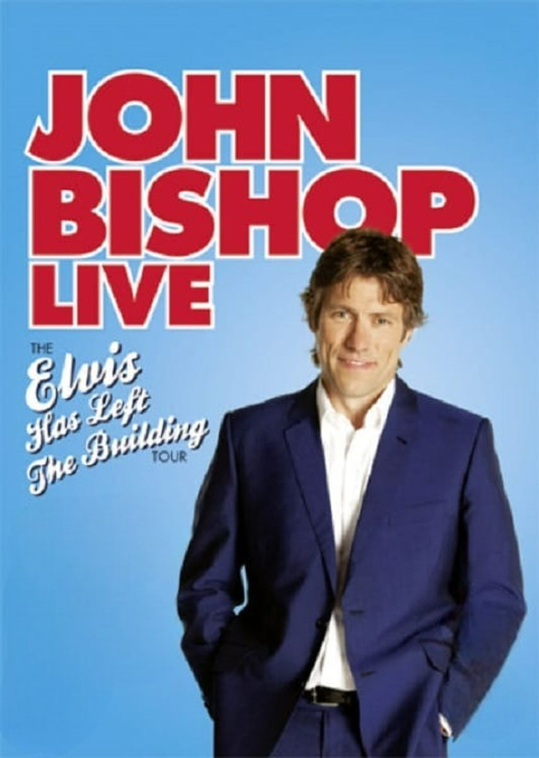 Imatge de John Bishop Live: Elvis Has Left The Building