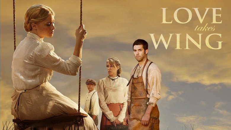 Love Takes Wing (2009)
