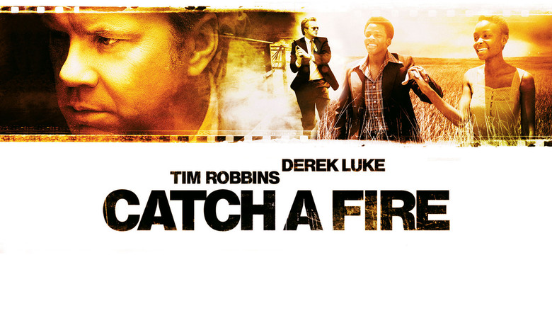 Catch a Fire (2006)