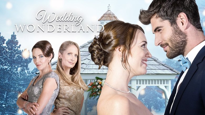 A Wedding Wonderland (2017)